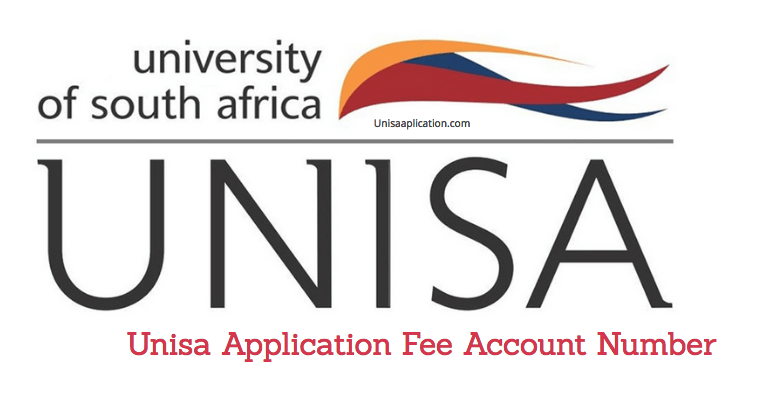 Unisa Application Fee Account Number - UNISA Application 2025