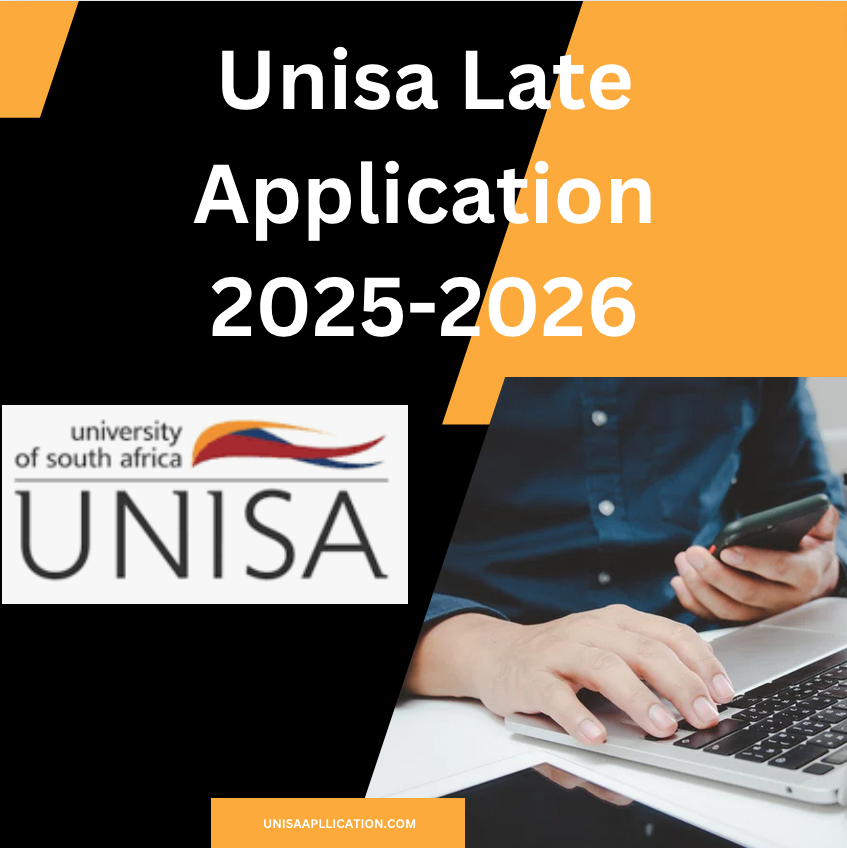 Unisa Late Application 20252026 UNISA Application 2025