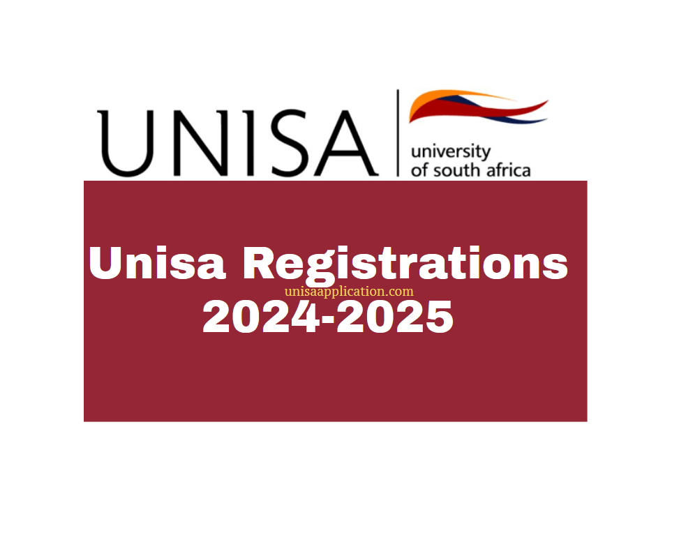 Unisa Registrations 20242025 Unisa Application 2024