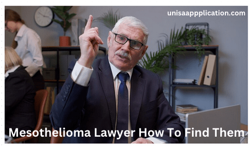 How To Find Mesothelioma Lawyer - UNISA Application 2025