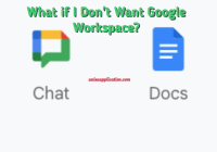 What if I Don't Want Google Workspace?