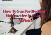 How To Sue For Medical Malpractice In South Africa