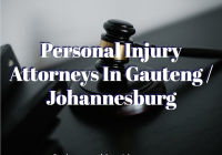 Personal Injury Attorneys In Gauteng / Johannesburg